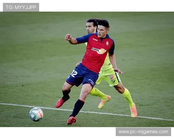 奥萨苏纳vs赫塔菲：中游队闷战或演防守绞杀